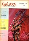Galaxy Science Fiction Magazine, December 1967 by Frederik Pohl