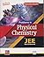 Balaji Problems in Physical Chemistry for JEE Main & Advanced