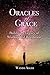 Oracles of Grace: Building ...