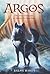 Argos: The Story of Odysseus as Told by His Loyal Dog