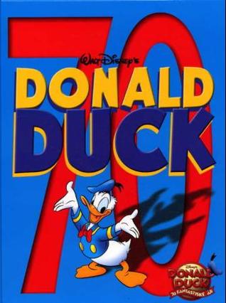 Donald Duck 70 år (Hardcover)
