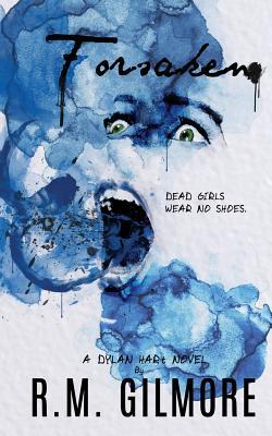 Forsaken (Dylan Hart #4)