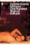 One Hundred Years of Solitude by Gabriel García Márquez