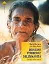 El origen femenino de la humanidad El origen femenino de la humanidad