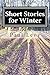 Short Stories for Winter