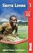 Sierra Leone ([Bradt Travel Guide] Bradt Travel Guides)