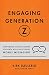 Engaging Generation Z: Supp...