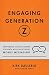 Engaging Generation Z: Supporting College-Bound Students with Intelligent Mobile Messaging