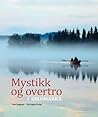 Mystikk og overtr...