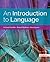An Introduction to Language (w/ MLA9E Updates)