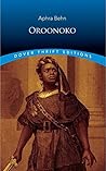 Oroonoko by Aphra Behn