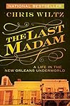 The Last Madam: A...