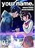 your name., Vol. 3 (your name., #3)
