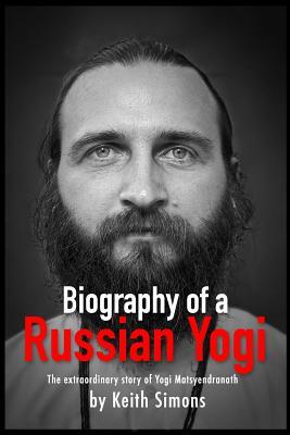Biography of a Russian Yogi (Paperback)