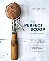 The Perfect Scoop...