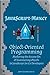 JavaScript-mancy: Object-Oriented Programming: Mastering the Arcane Art of Summoning Objects in JavaScript for C# Developers (JavaScript-mancy: Mastering the Arcane Art of JavaScript Book 2)
