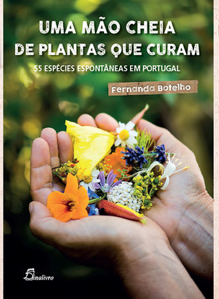 Uma Mão Cheia de Plantas que Curam (Paperback)