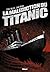 La Malédiction du Titanic