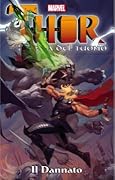 Thor - La Saga del Tuono Vol. 4: Il dannato