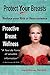 Protect Your Breasts by Ingrid Edstrom FNP M.Ed.