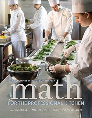 Math for the Professional Kitchen (Kindle Edition)