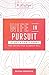 Wife in Pursuit: 31 Daily C...