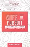 Wife in Pursuit: ...