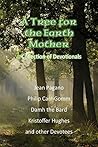 A Tree for the Earth Mother A Collection of Devotionals by Jean Pagano
