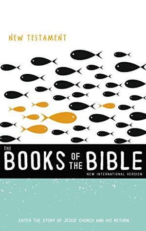 NIV, The Books of the Bible: New Testament: Enter the Story of Jesus’ Church and His Return (Kindle Edition)