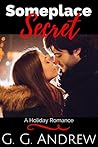 Someplace Secret by G.G. Andrew