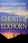 Ghosts of Elkhorn