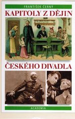 Kapitoly z dějiny českého divadla