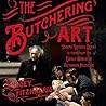 The Butchering Ar...