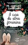 A cura da alma fe...