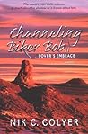 Lover's Embrace (Channeling Biker Bob #2)