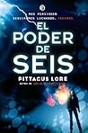 El poder de seis by Pittacus Lore