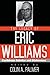The Legacy of Eric Williams...