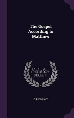 The Gospel According to Matthew