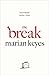 The Break by Marian Keyes