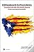 Espanha e Catalunha - Choque entre Nacionalismos by Filipe Vasconcelos Romão