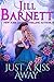 Just A Kiss Away (Classic Love and Laughter Book 3) (Classic Love & Laughter)