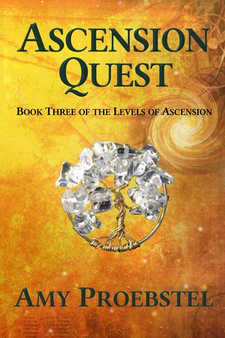 Ascension Quest: Magical Realism Fantasy (Book Three of the Levels of Ascension)