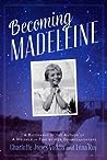 Becoming Madelein...