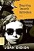 Slouching Towards Bethlehem by Joan Didion