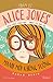 Thám Tử Alice Jones: Manh Mối Không Tưởng (Thám Tử Alice Jones, #1)
