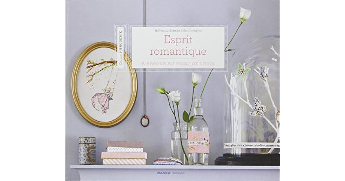 Esprit romantique A broder au point de croix by Helene Le Berre