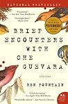 Brief Encounters ...