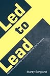 Led to Lead: Fait...