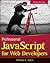 Professional JavaScript for Web Developers