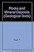 Rocks and Mineral Deposits by P. Niggli